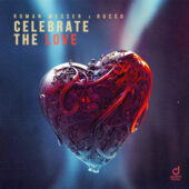 Roman Messer & Rocco – Celebrate The Love