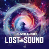 Oliver Andrée – Lost in Sound