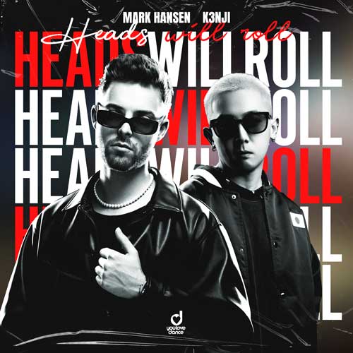 Mark Hansen & K3NJI – Heads Will Roll
