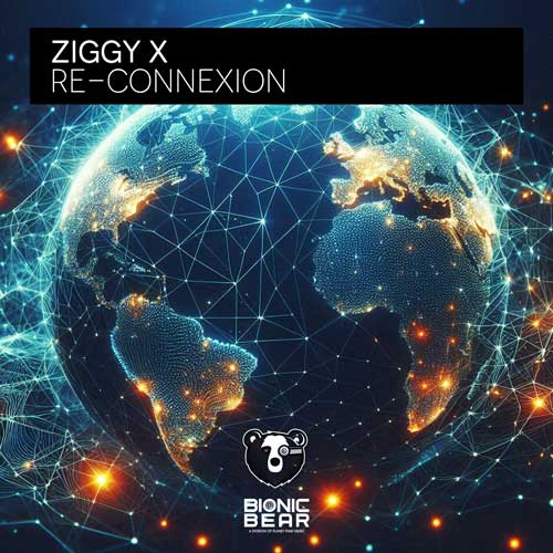 ZIGGY X – Re-ConneXion