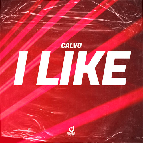 Calvo – I Like