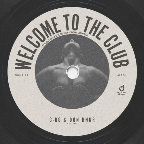 C-Ro & Don Bnnr – Welcome To The Club