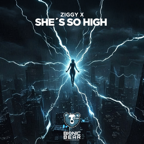Ziggy X – She´s So High