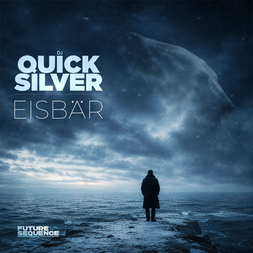 DJ Quicksilver - Eisbär